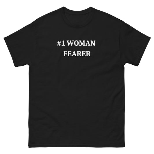 "#1 woman fearer"